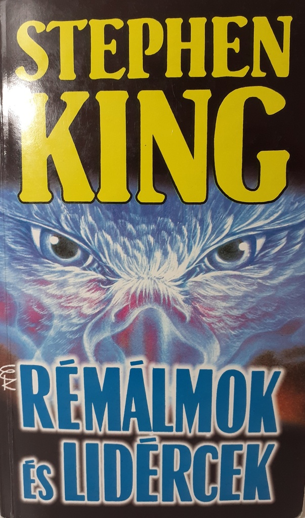 Stephen King - Rémálmok és Lidércek